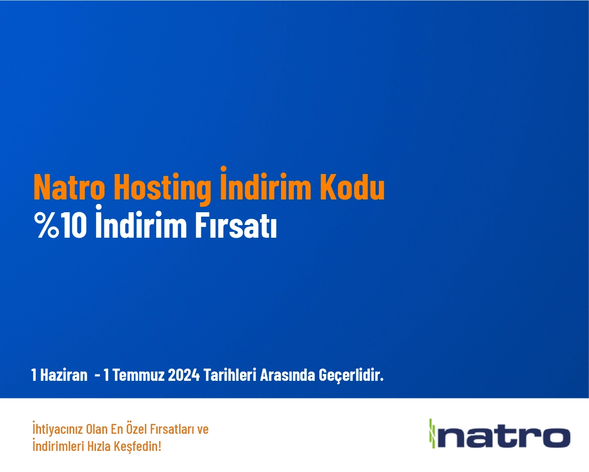 Natro Hosting İndirim Kodu - %10 İndirim Fırsatı