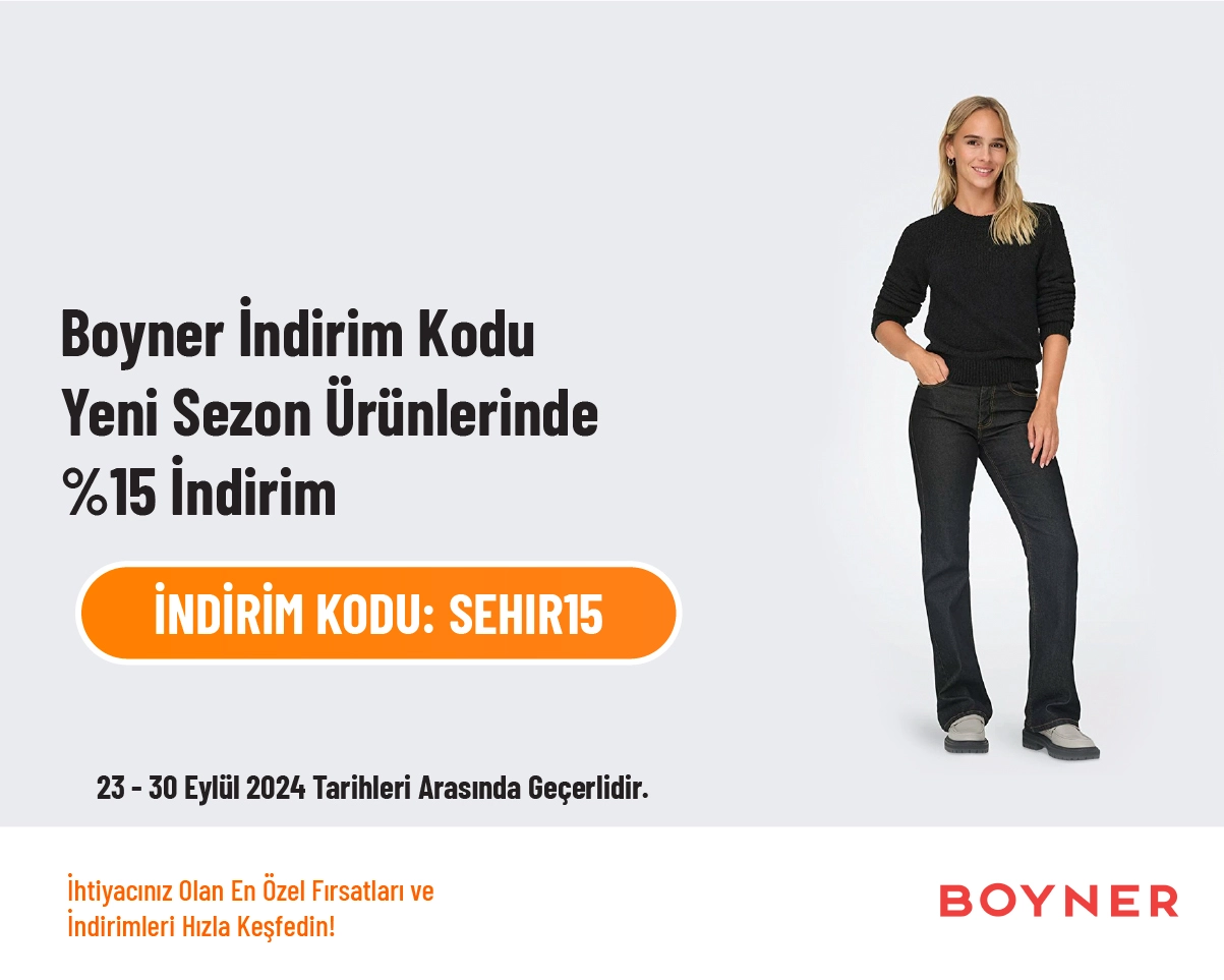 Boyner İndirim Kodu - Yeni Sezon Ürünlerinde %15 İndirim