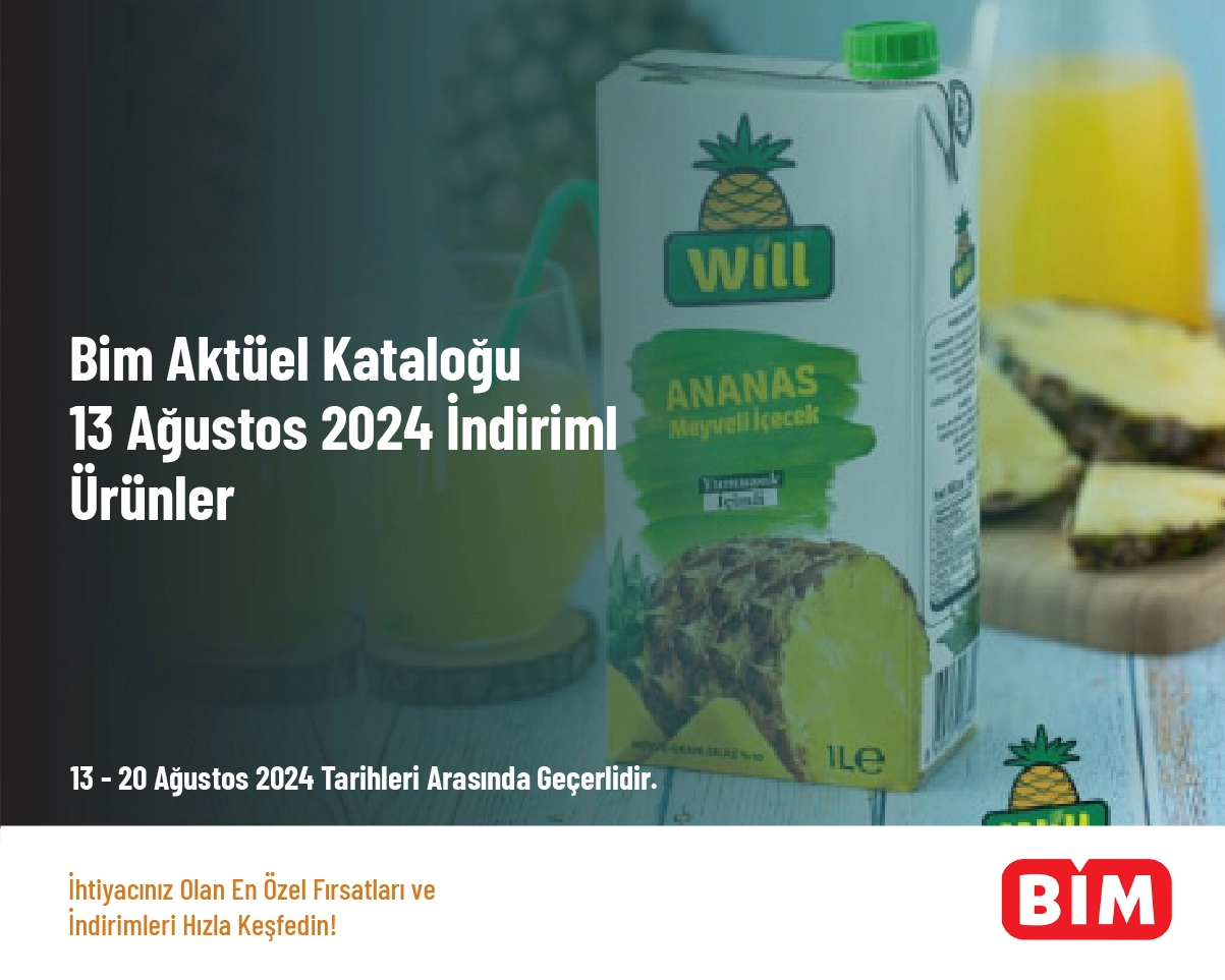 Bim Aktüel Kataloğu - 13 Ağustos 2024 İndirimli Ürünler