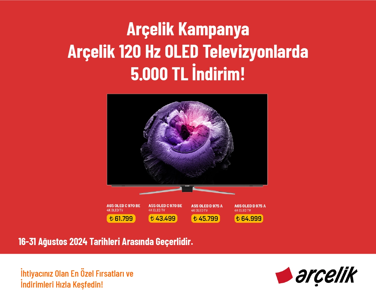 Arçelik Kampanya - Arçelik 120 Hz OLED Televizyonlarda 5.000 TL İndirim!