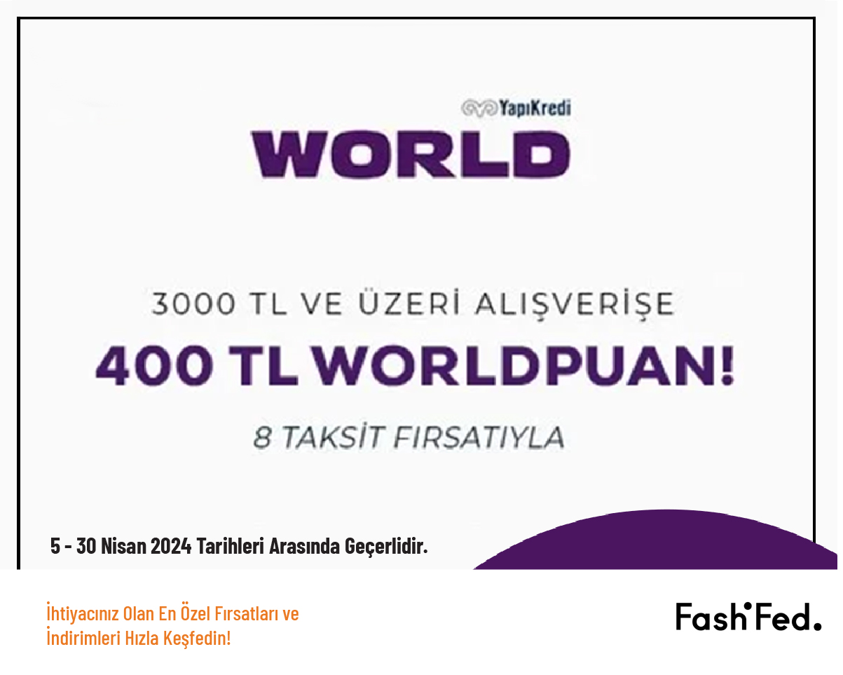 3.000 TL ve Üzeri Alışverişe 400 TL Wordpuan Hediye