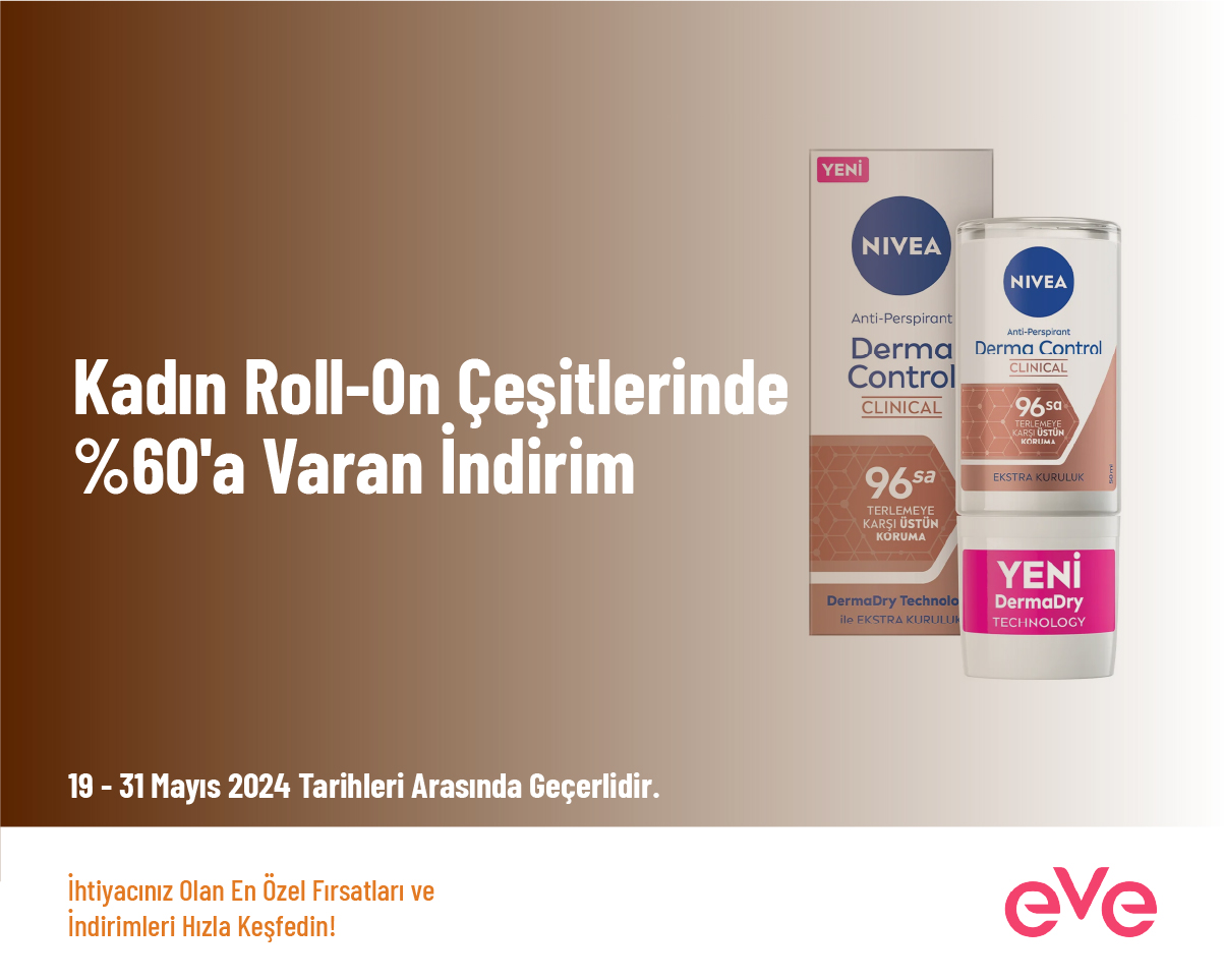 Kadın Roll-On Çeşitlerinde %60'a Varan İndirim