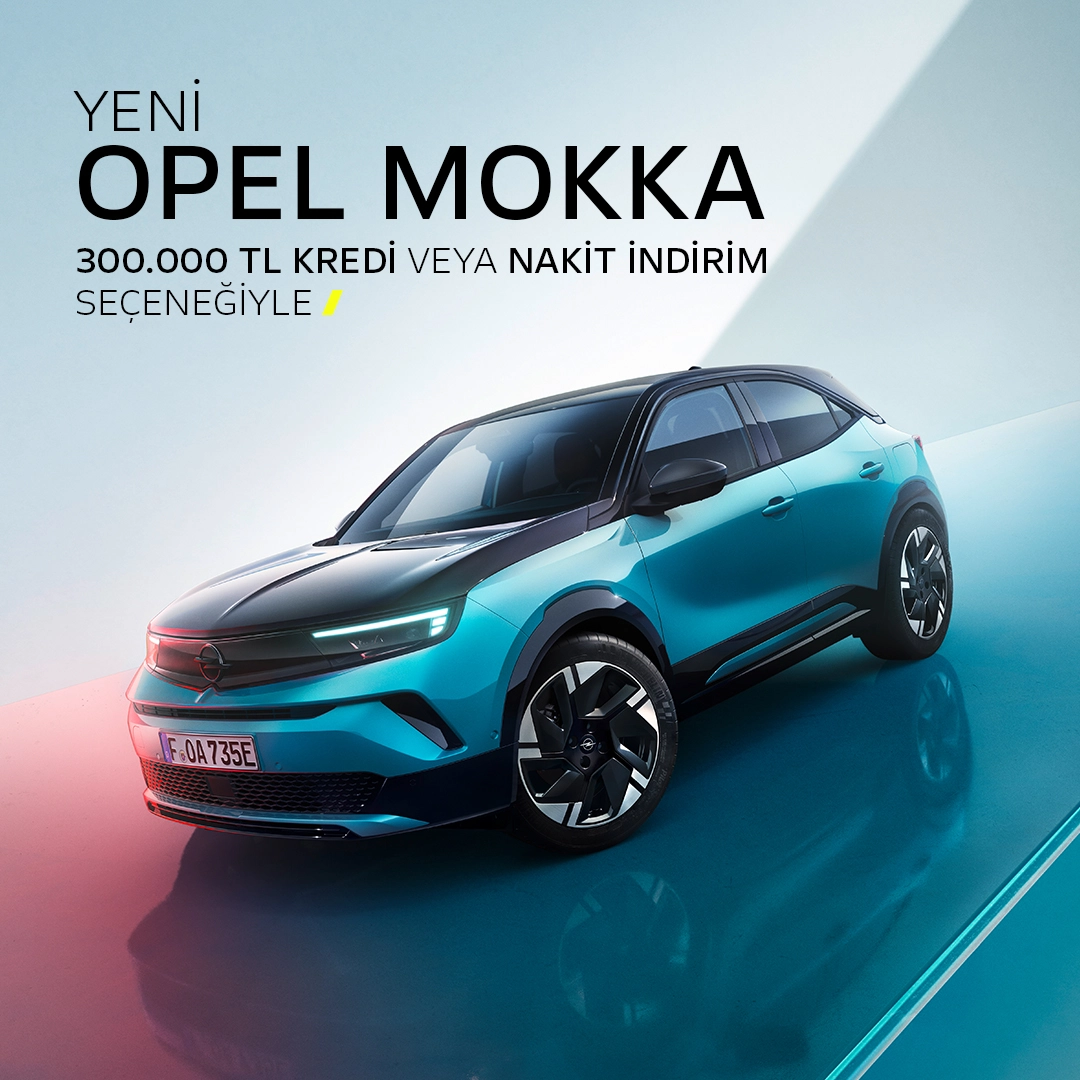 Yeni Opel Mokka Yeni Opel Mokka