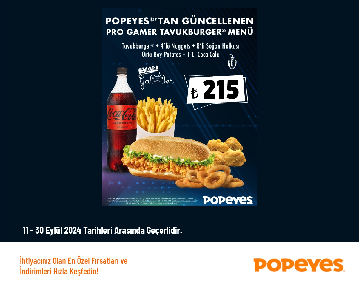 Popeyes Kampanyası - Pro Gamer Tavukburger Menü 215 TL'den Başlayan Fiyatlarla