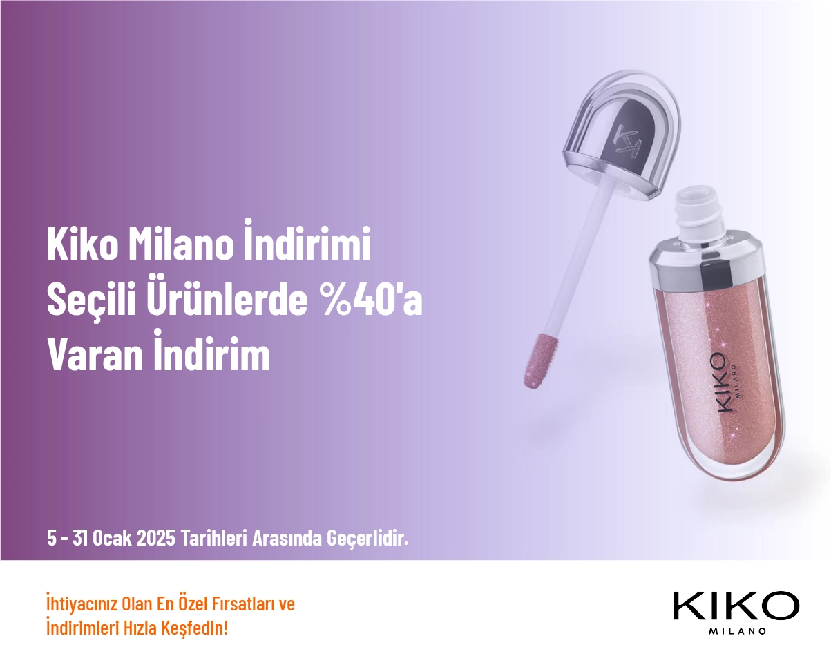 Kiko Milano İndirimi - Seçili Ürünlerde %40'a Varan İndirim