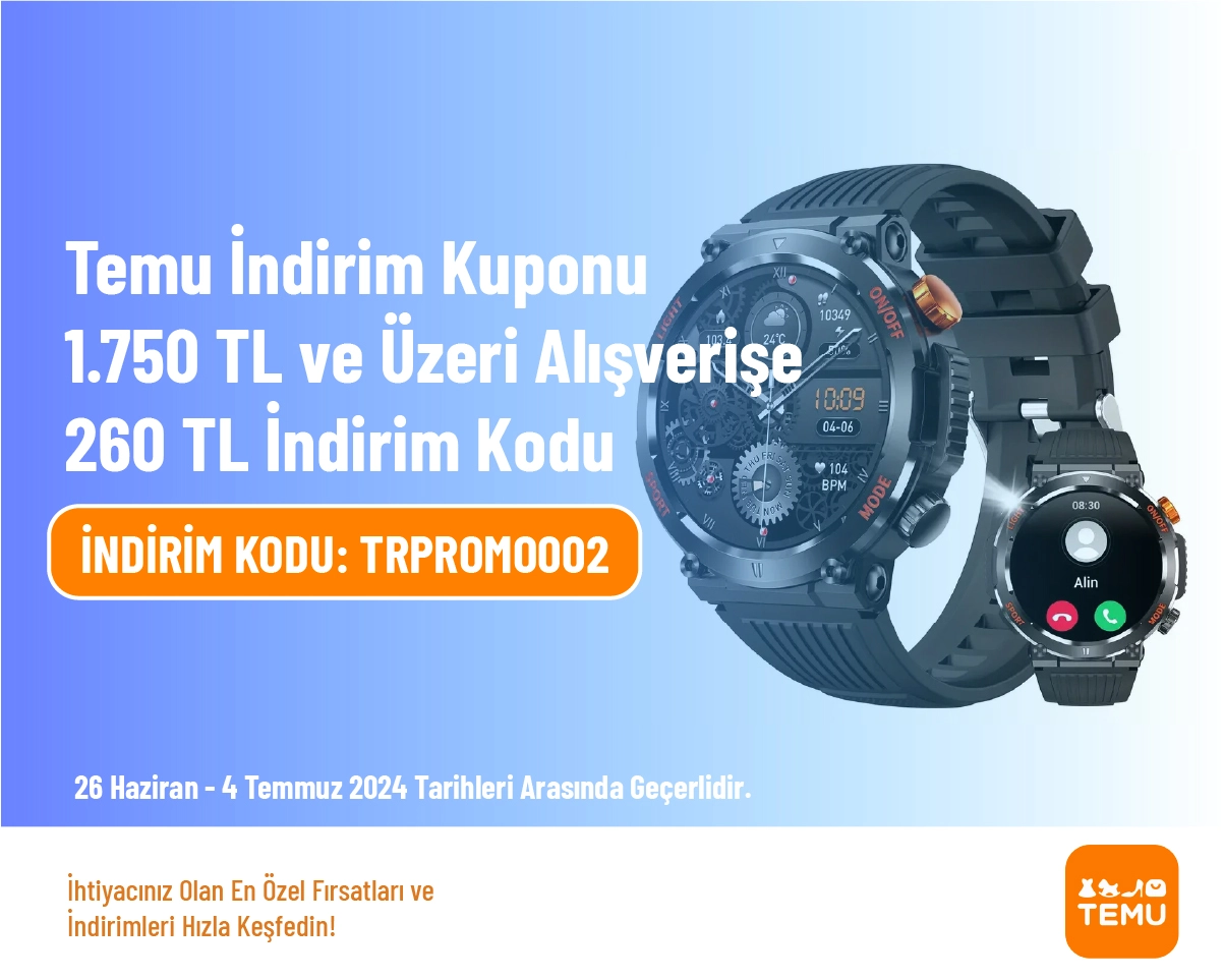 Temu İndirim Kuponu - 1.750 TL ve Üzeri Alışverişe 260 TL İndirim Kodu