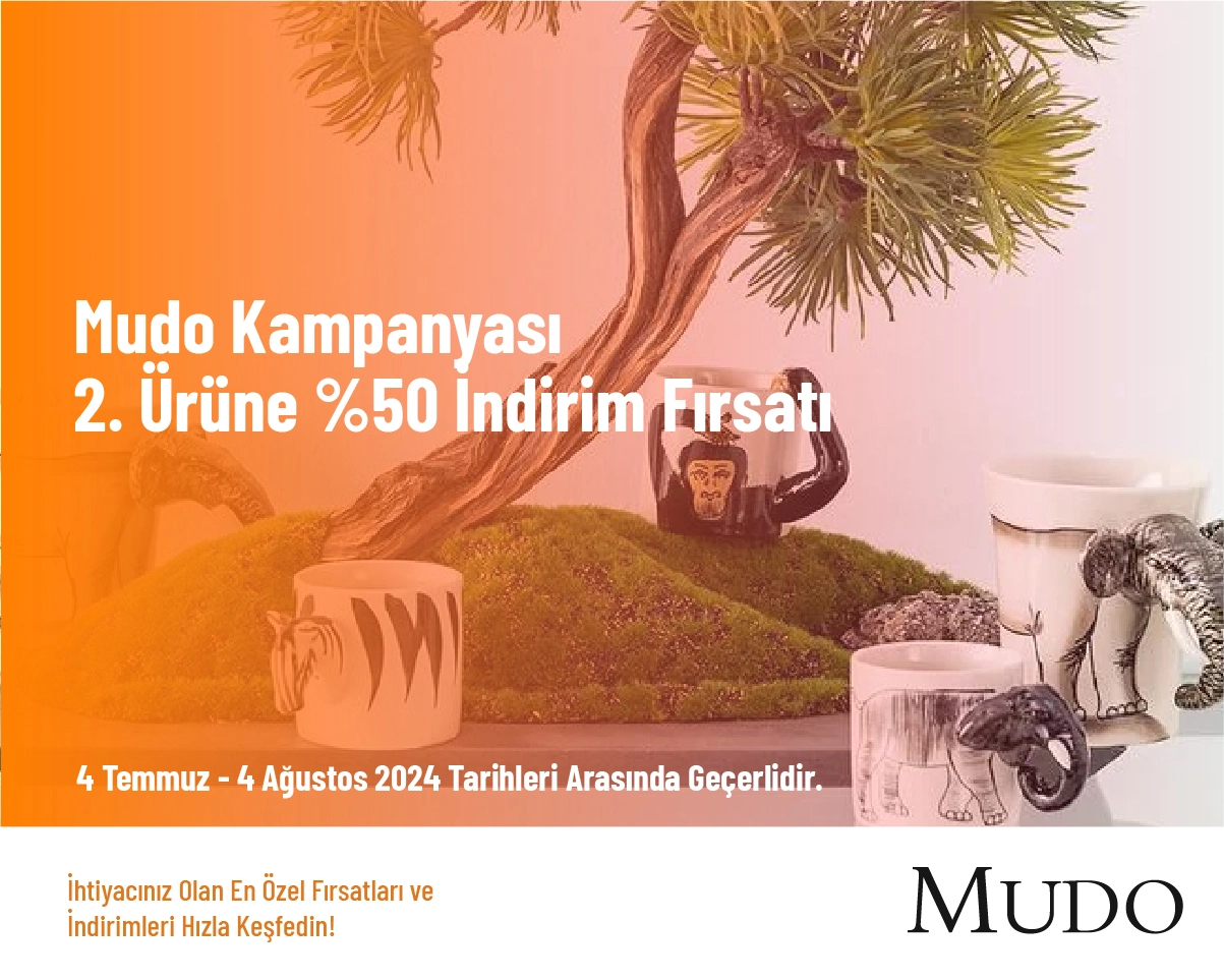 Mudo Kampanyası -  2. Ürüne %50 İndirim Fırsatı