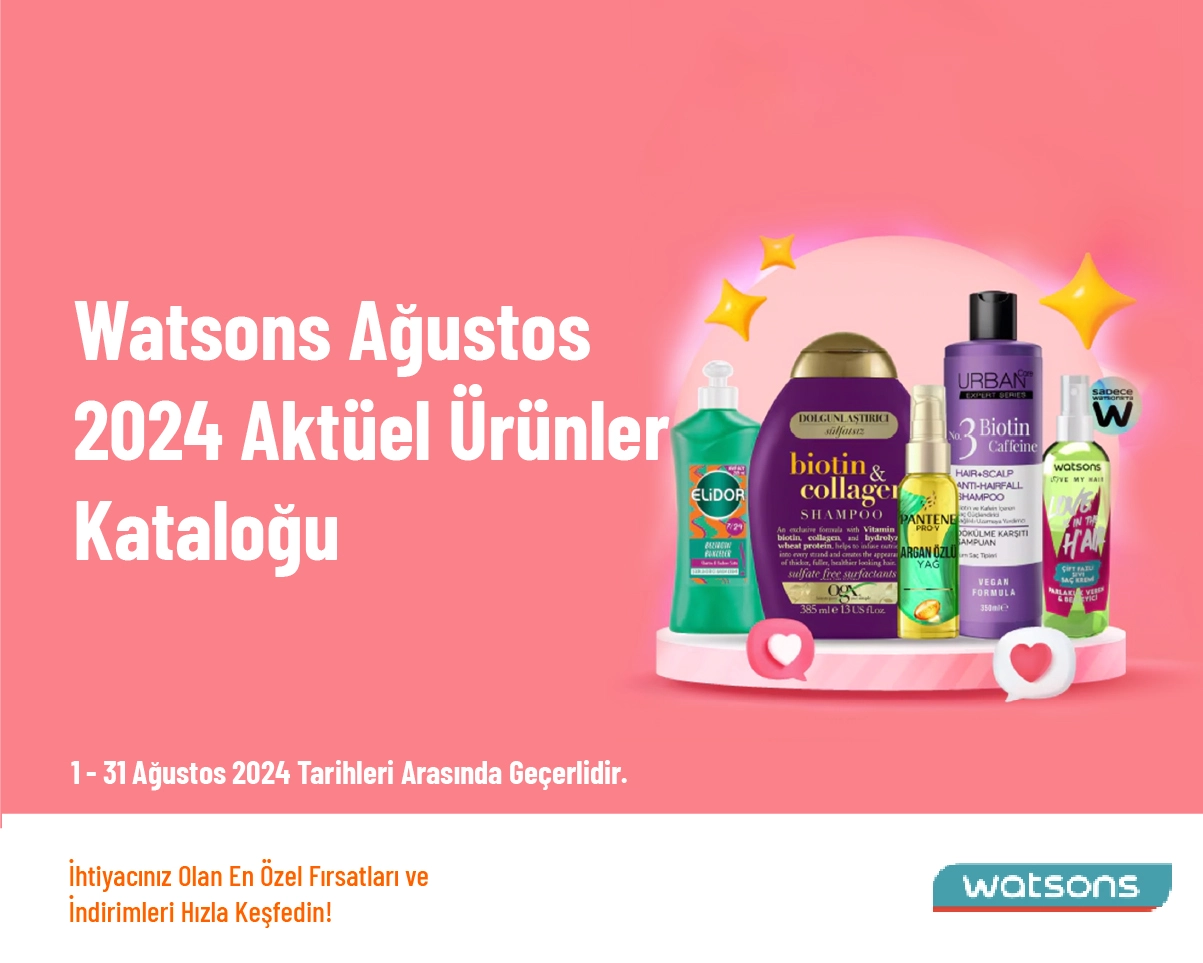 Watsons Ağustos 2024 Aktüel Ürünler Kataloğu