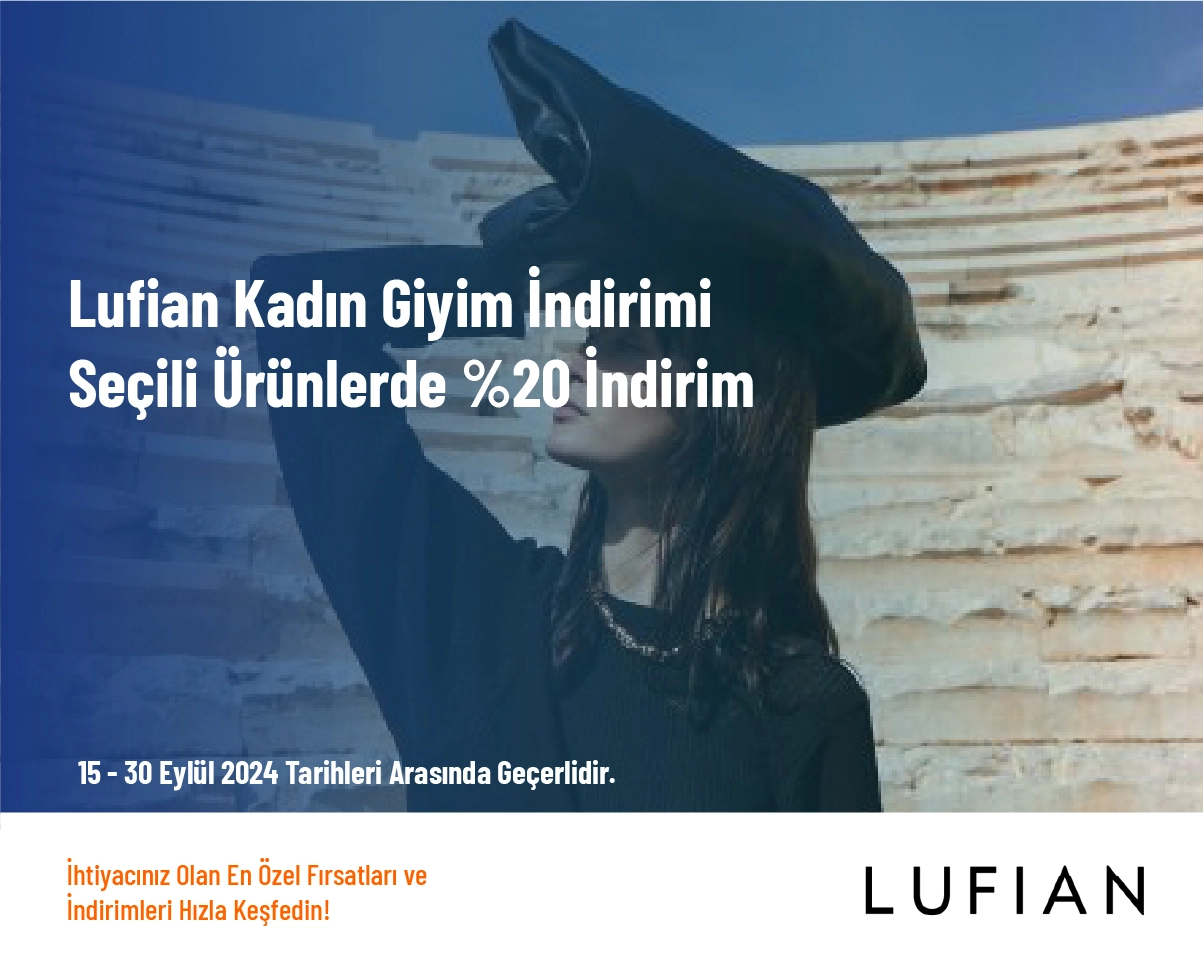 Lufian Kadın Giyim İndirimi - Seçili Ürünlerde %20 İndirim