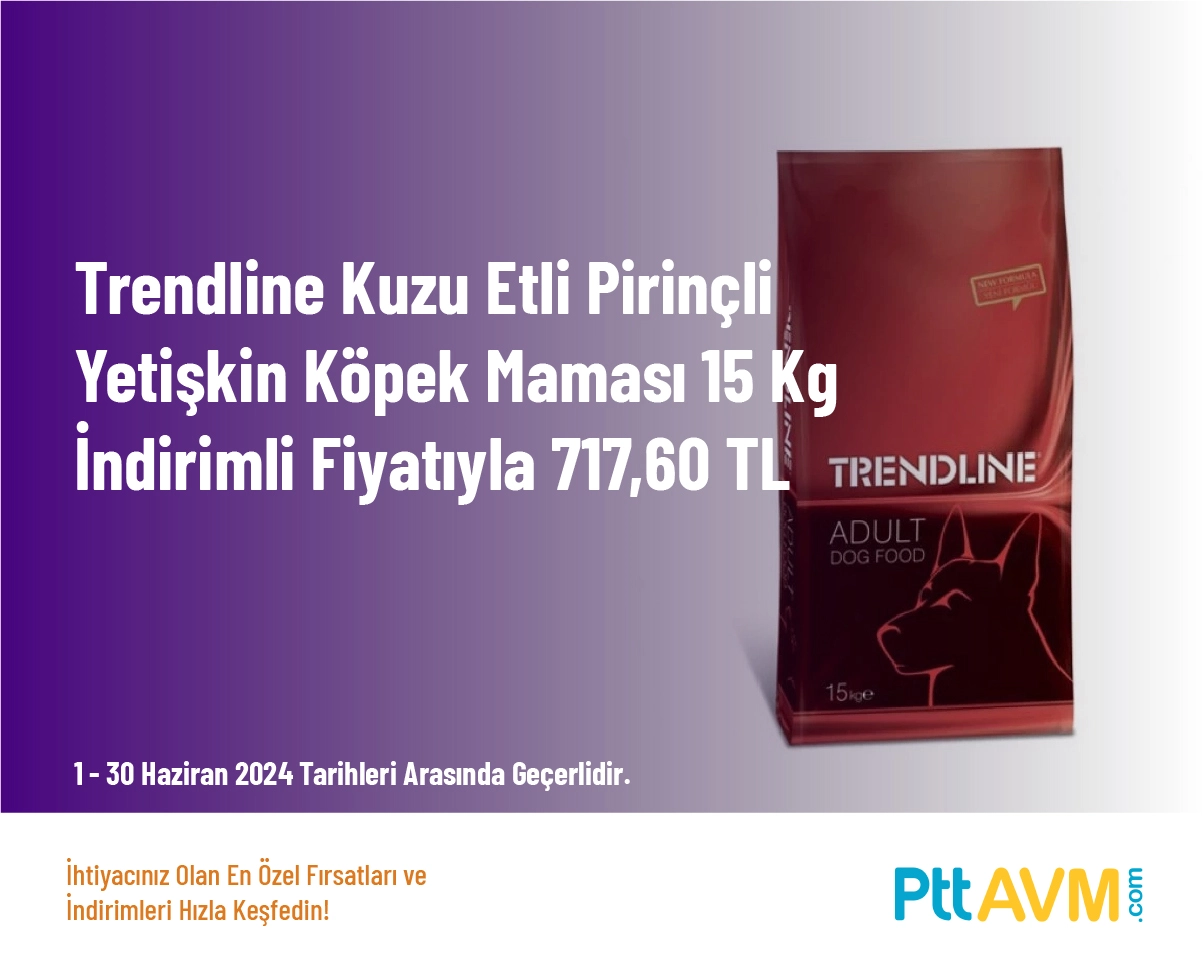 Köpek Maması Kampanyası - Trendline Kuzu Etli Pirinçli Yetişkin Köpek Maması 15 Kg İndirimli Fiyatıyla 717,60 TL