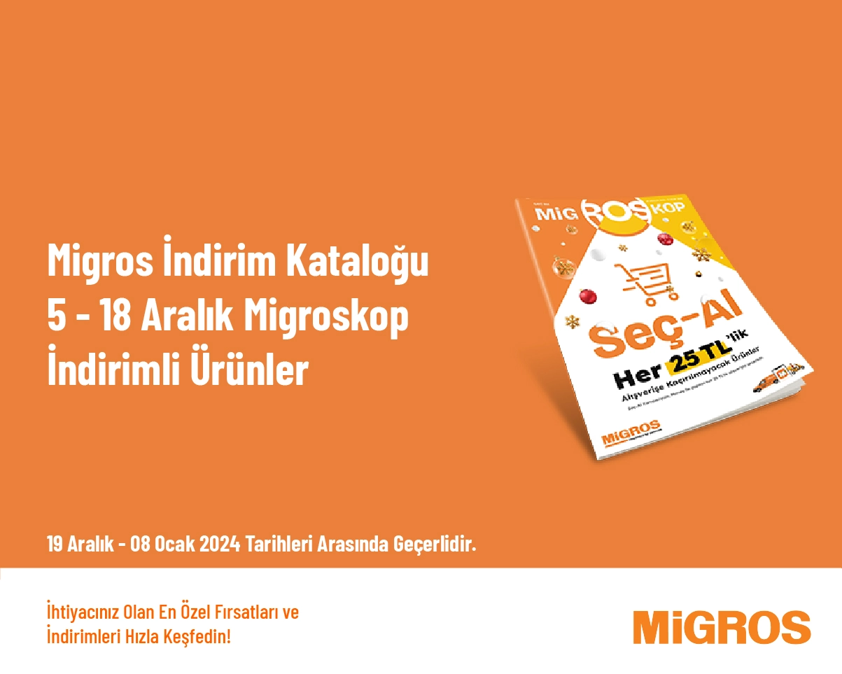 Migros İndirim Kataloğu - 5 - 18 Aralık Migroskop İndirimli Ürünler