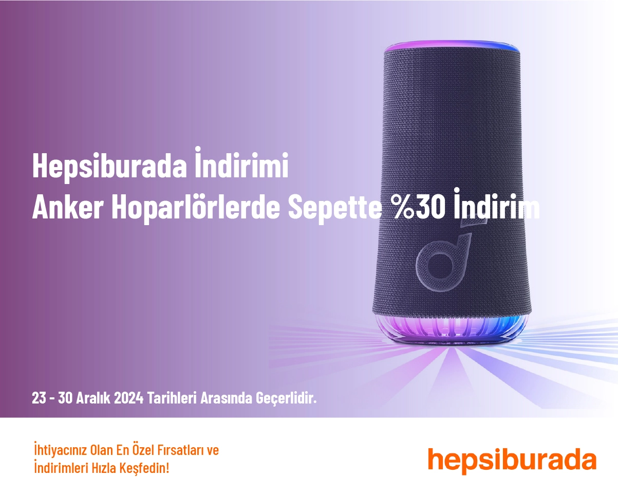 Hepsiburada İndirimi - Anker Hoparlörlerde Sepette %30 İndirim