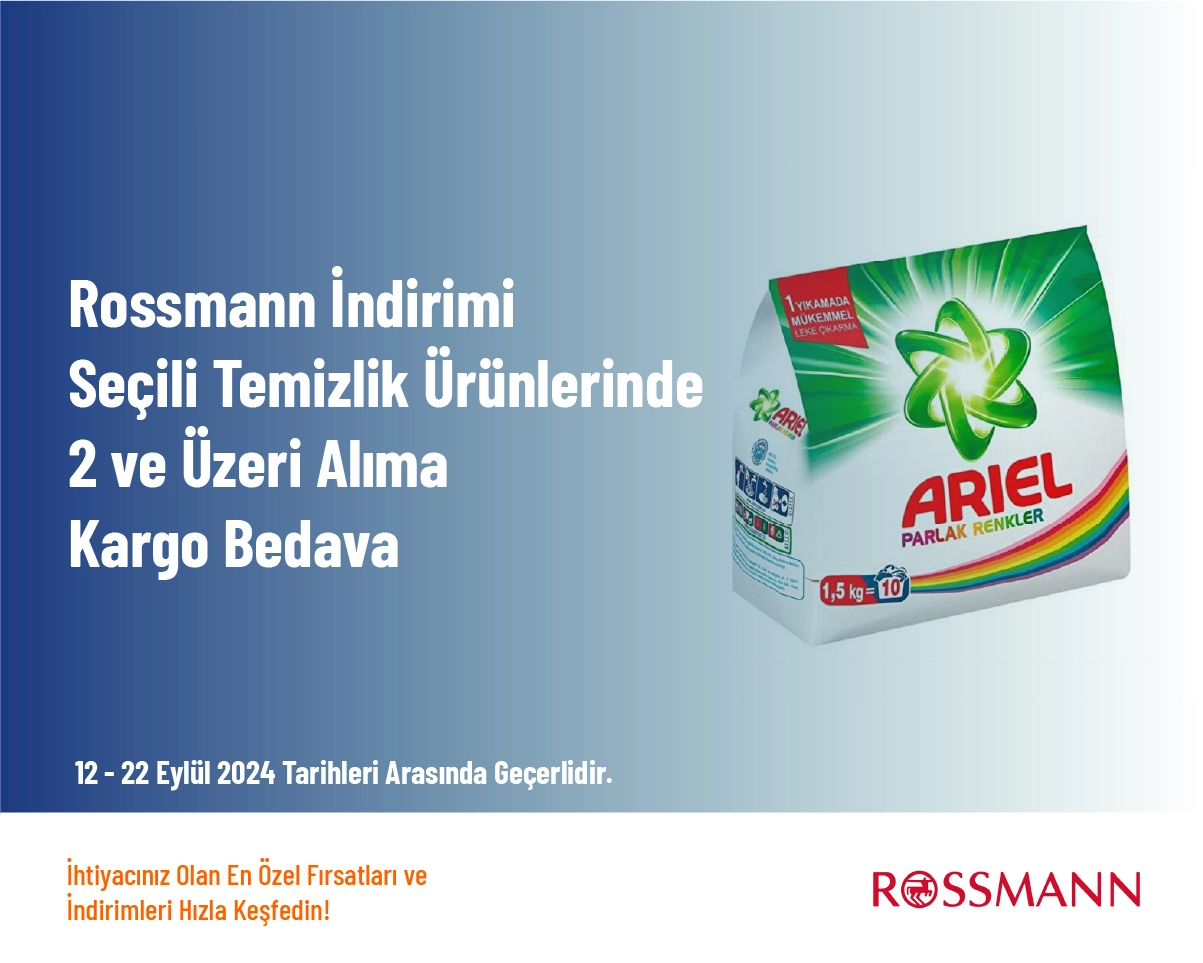 Rossmann İndirimi - Seçili Temizlik Ürünlerinde 2 ve Üzeri Alıma Kargo Bedava