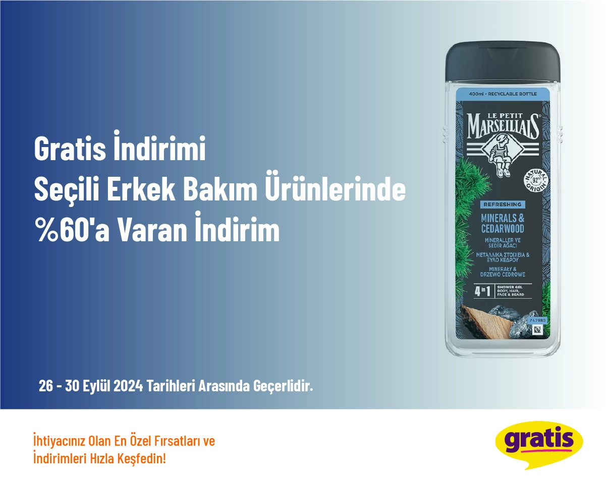 Gratis İndirimi - Seçili Erkek Bakım Ürünlerinde %60'a Varan İndirim