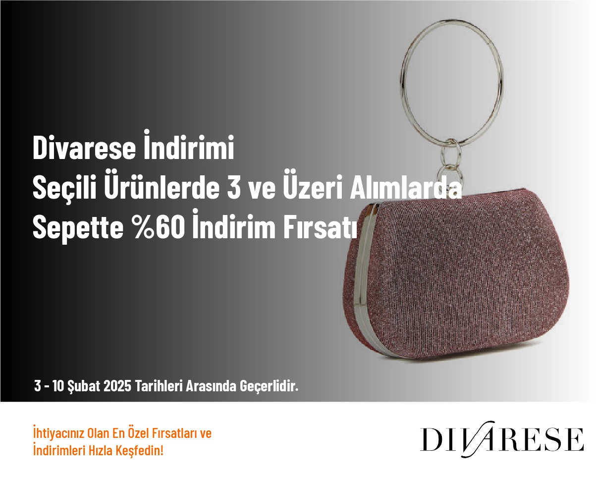 Divarese İndirimi - Seçili Ürünlerde 3 ve Üzeri Alımlarda Sepette %60 İndirim Fırsatı