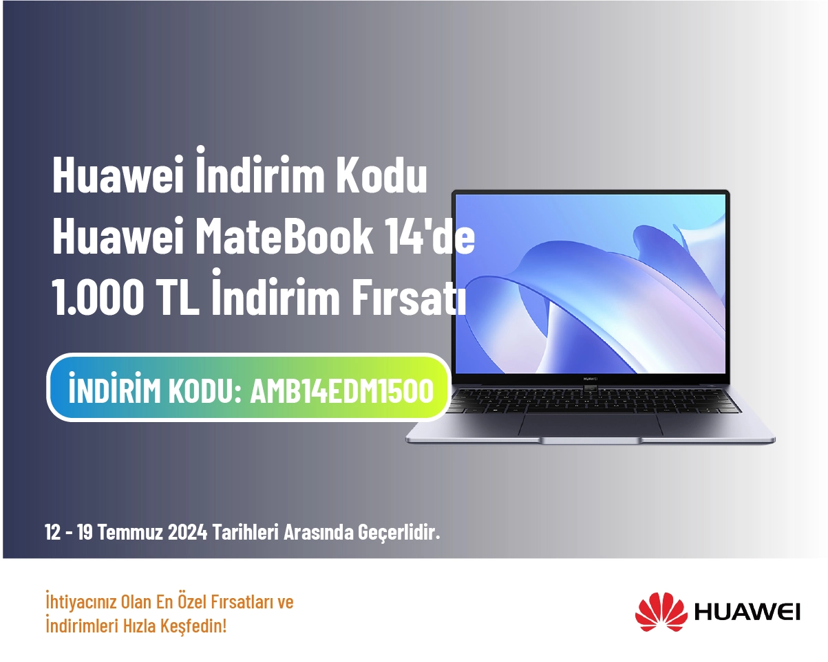 Huawei İndirim Kodu - Huawei MateBook 14'de 1.000 TL İndirim Fırsatı