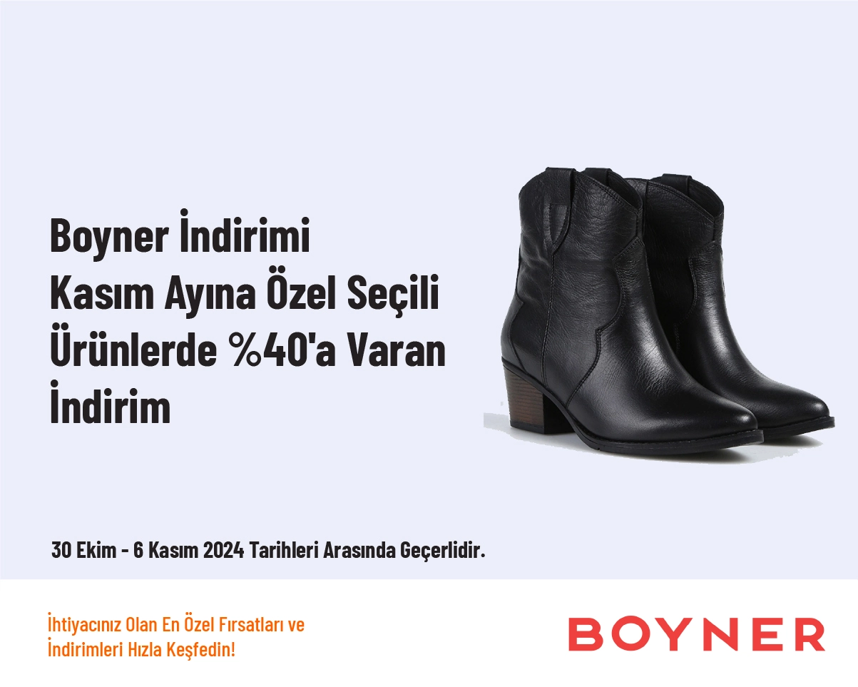 Boyner İndirimi - Kasım Ayına Özel Seçili Ürünlerde %40'a Varan İndirim