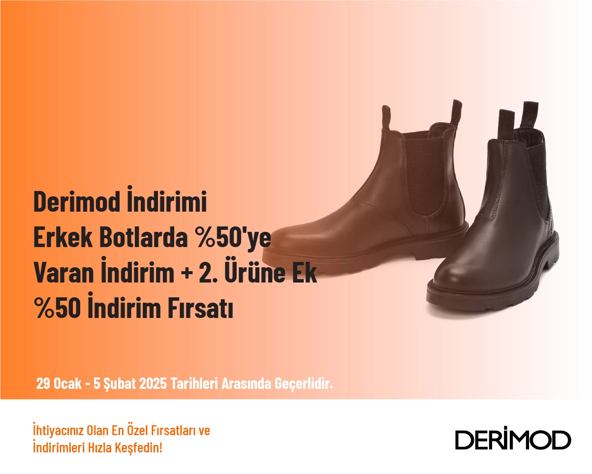 Derimod İndirimi - Erkek Botlarda %50'ye Varan İndirim + 2. Ürüne Ek %50 İndirim Fırsatı