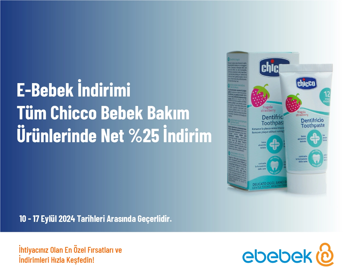 E-Bebek İndirimi - Tüm Chicco Bebek Bakım Ürünlerinde Net %25 İndirim