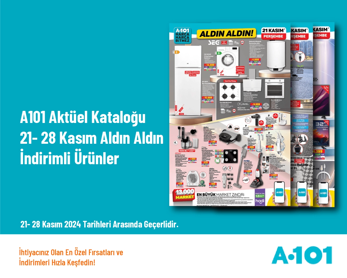 A101 Aktüel Kataloğu - 21- 28 Kasım Aldın Aldın İndirimli Ürünler