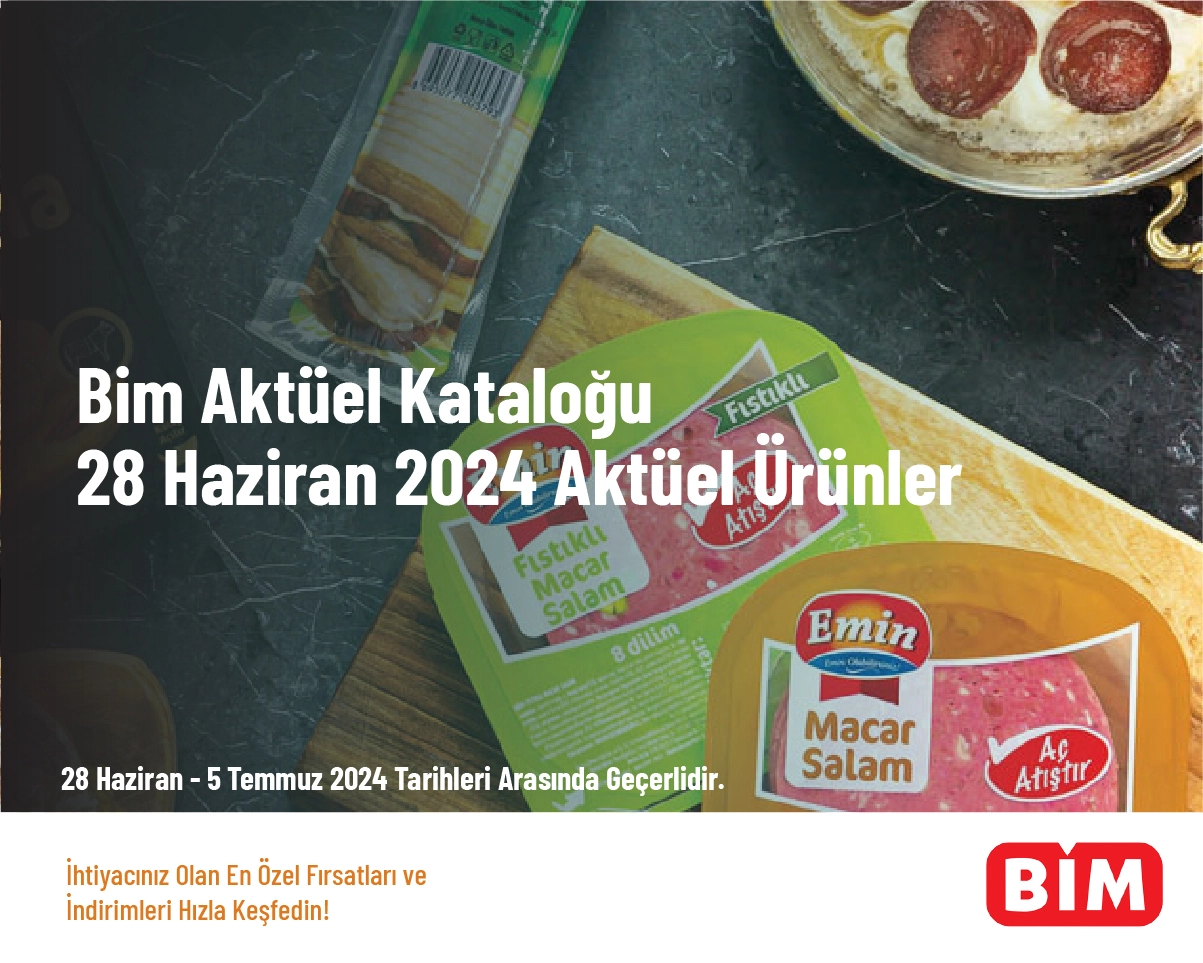 Bim Aktüel Kataloğu - 28 Haziran 2024 Aktüel Ürünler