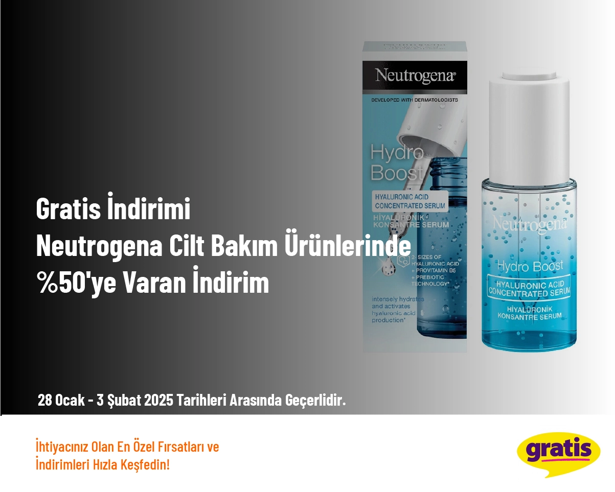 Gratis İndirimi - Neutrogena Cilt Bakım Ürünlerinde %50'ye Varan İndirim