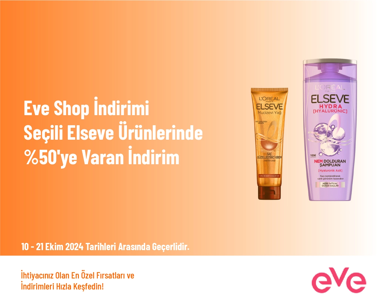 Eve Shop İndirimi - Seçili Elseve Ürünlerinde %50'ye Varan İndirim